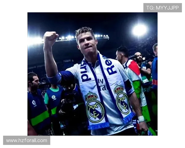 从马德拉到世界之巅：C罗二十年传奇职业生涯全景回顾与精神解析